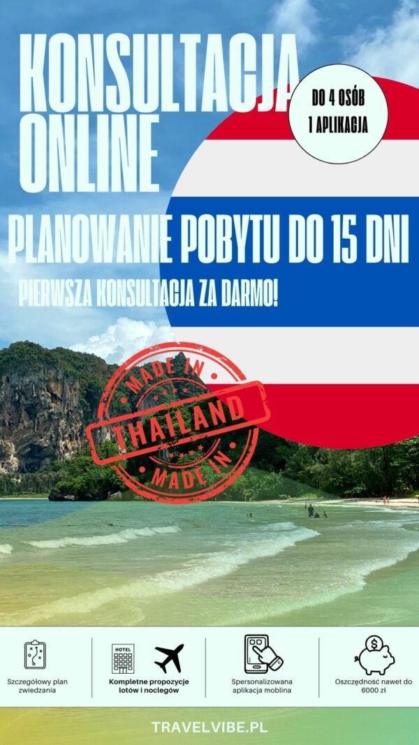 Konsultacja Podróżnicza: Tajlandia do 15 dni